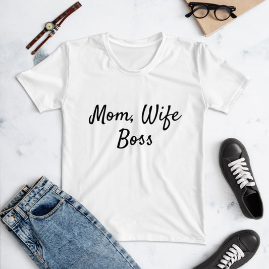 Women Mom, Wife, Boss White Tee