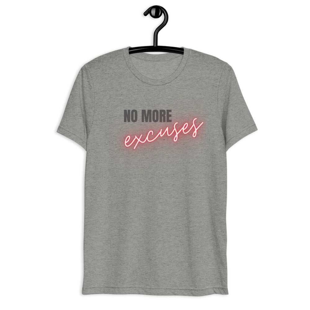Men NO MORE EXCUSES Tee